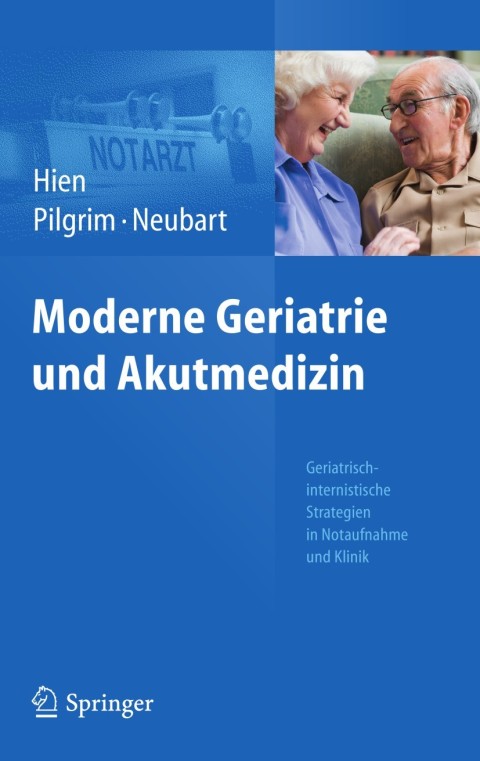 Moderne Geriatrie und Akutmedizin 