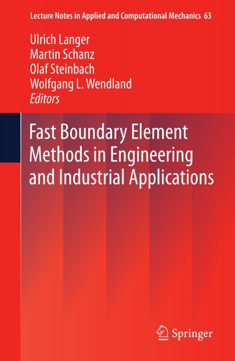 Cover image for book Fast Boundary Element Methods in Engineering and Industrial Applications