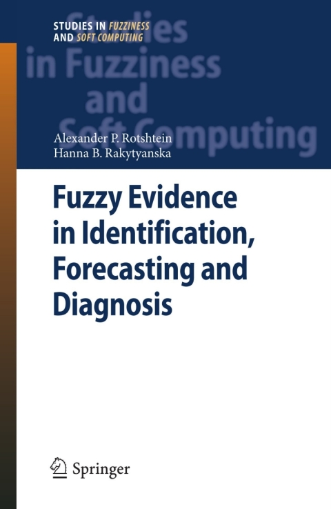 Cover image for book Fuzzy Evidence in Identification, Forecasting and Diagnosis