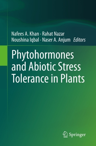 Phytohormones and Abiotic Stress Tolerance in Plants
