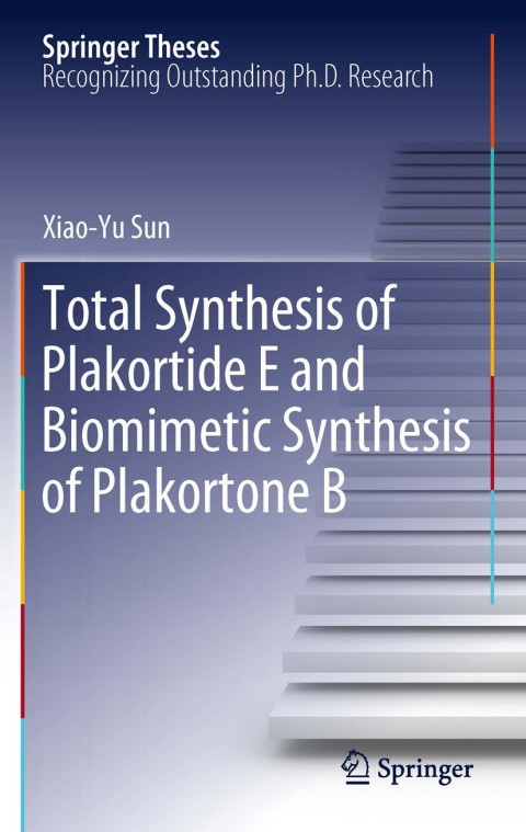 Cover image for book Total Synthesis of Plakortide E and Biomimetic Synthesis of Plakortone B