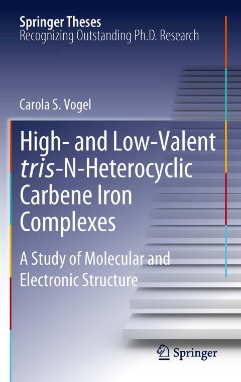 Cover image for book High- and Low-Valent tris-N-Heterocyclic Carbene Iron Complexes