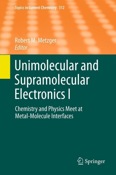 Cover image for book Unimolecular and Supramolecular Electronics I