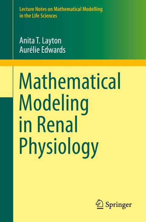 Cover image for book Mathematical Modeling in Renal Physiology