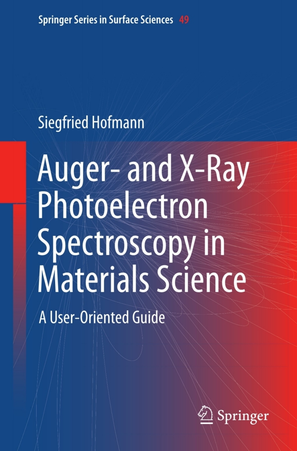 Auger- and X-Ray Photoelectron Spectroscopy in Materials Science (eBook) - Siegfried Hofmann,
