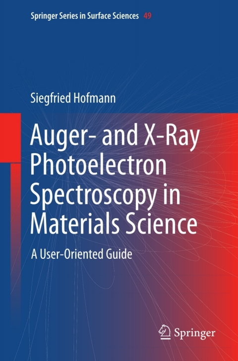 Cover image for book Auger- and X-Ray Photoelectron Spectroscopy in Materials Science