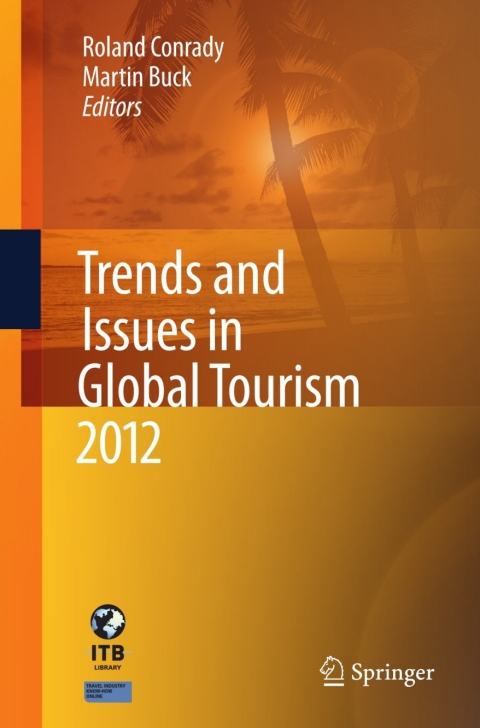 Cover image for book Trends and Issues in Global Tourism 2012