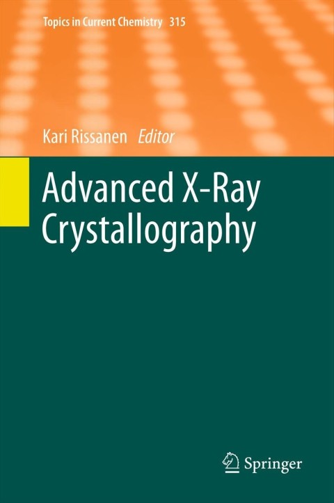 Cover image for book Advanced X-ray Crystallography