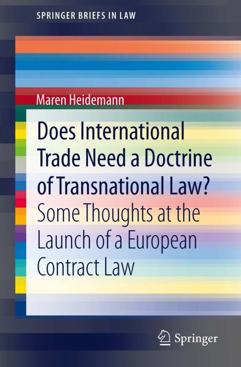 Cover image for book Does International Trade Need a Doctrine of Transnational Law?