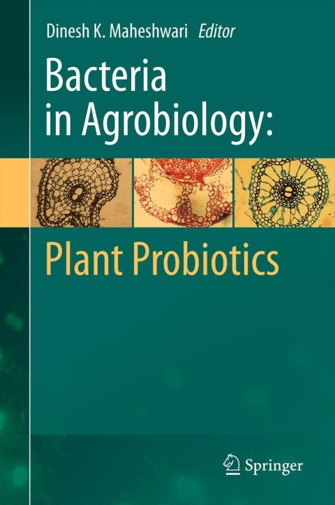 Cover image for book Bacteria in Agrobiology: Plant Probiotics