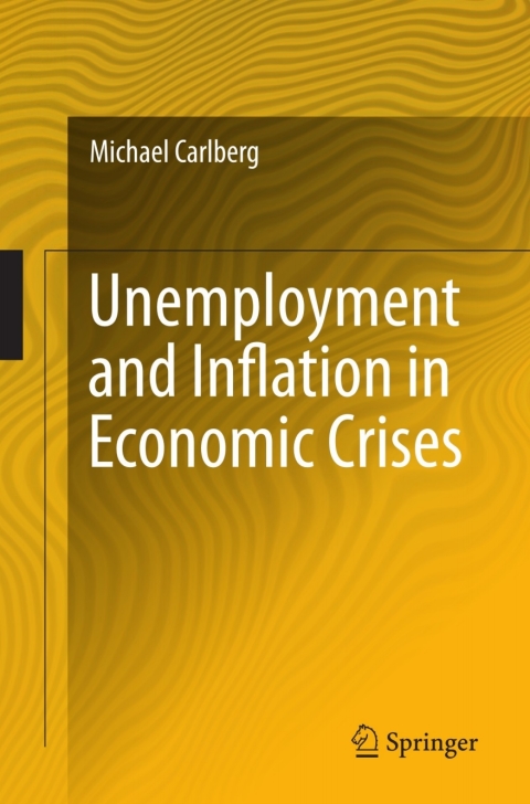 Cover image for book Unemployment and Inflation in Economic Crises