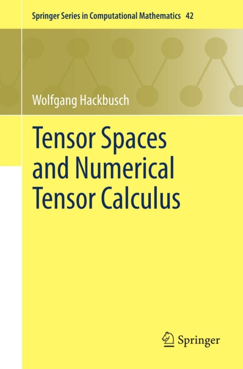 Cover image for book Tensor Spaces and Numerical Tensor Calculus