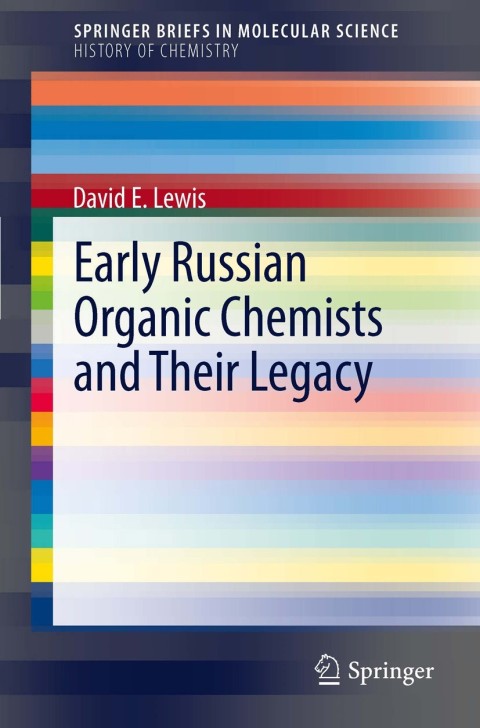 Cover image for book Early Russian Organic Chemists and Their Legacy