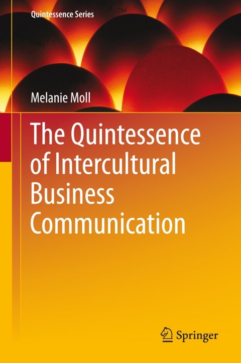 Cover image for book The Quintessence of Intercultural Business Communication
