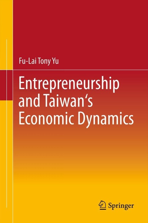 Entrepreneurship and Taiwan's Economic Dynamics 
