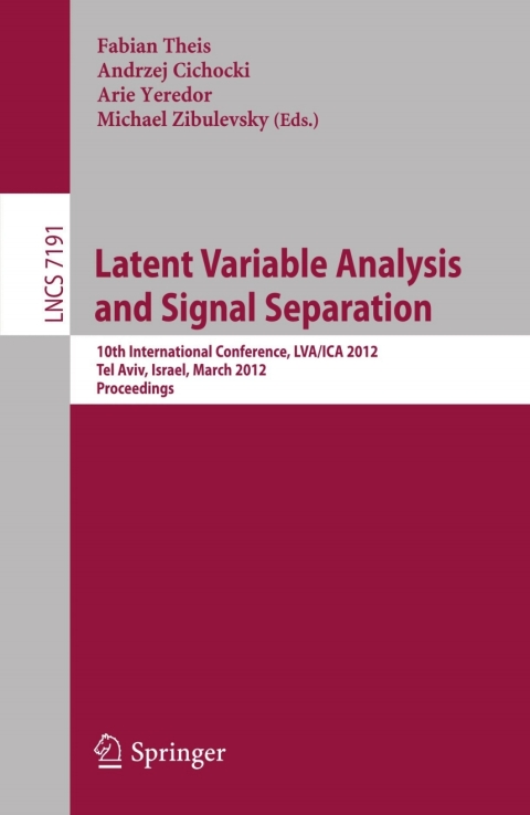 Cover image for book Latent Variable Analysis and Signal Separation