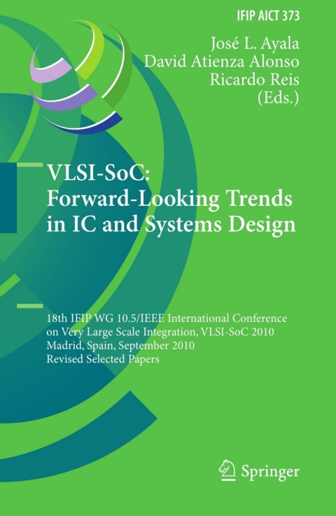 Cover image for book VLSI-SoC: Forward-Looking Trends in IC and Systems Design