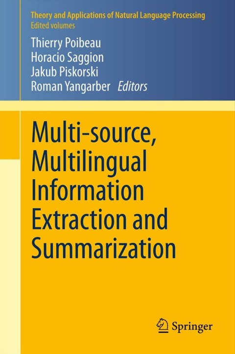 Cover image for book Multi-source, Multilingual Information Extraction and Summarization