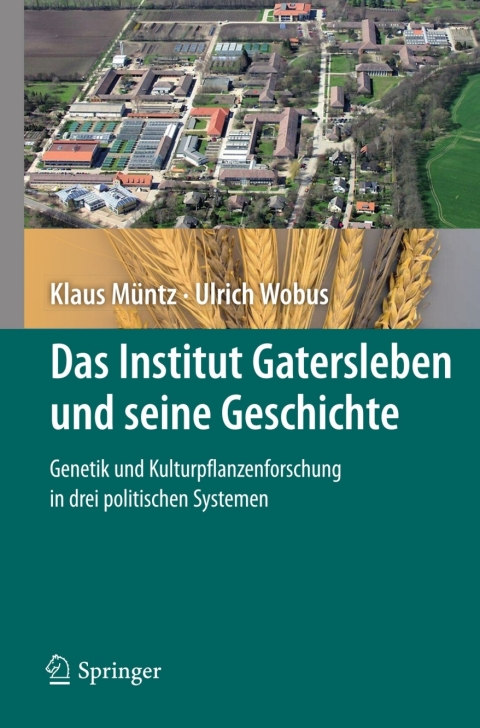 Cover image for book Das Institut Gatersleben und seine Geschichte