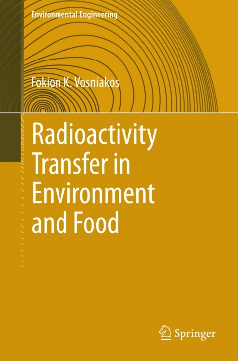 Cover image for book Radioactivity Transfer in Environment and Food
