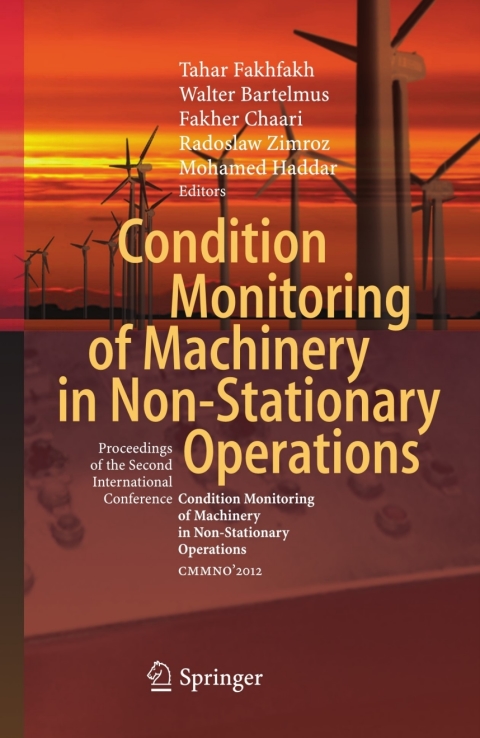 Cover image for book Condition Monitoring of Machinery in Non-Stationary Operations