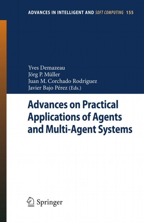 Cover image for book Advances on Practical Applications of Agents and Multi-Agent Systems