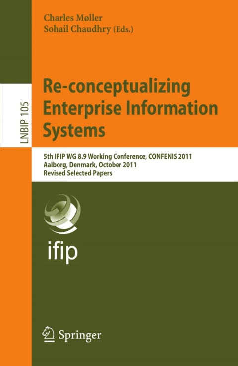 Cover image for book Re-conceptualizing Enterprise Information Systems