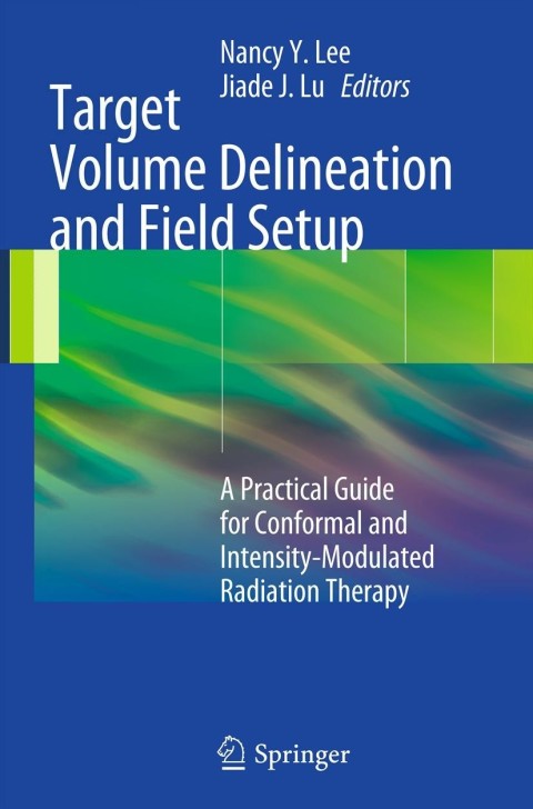 Cover image for book Target Volume Delineation and Field Setup