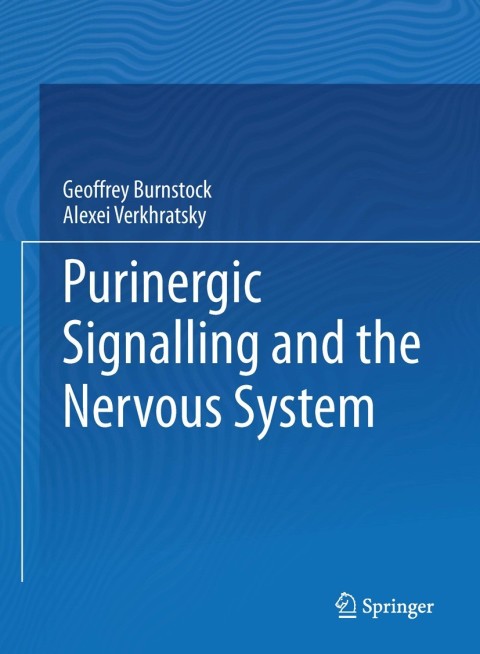 Cover image for book Purinergic Signalling and the Nervous System