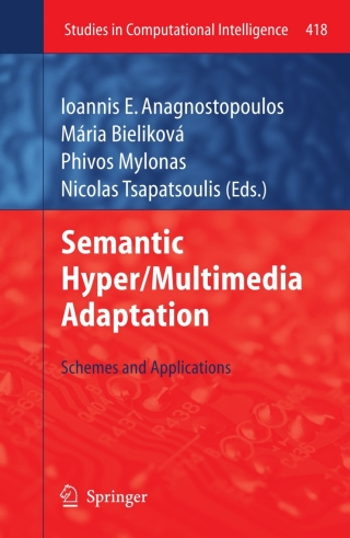 Semantic Hyper/Multimedia Adaptation
