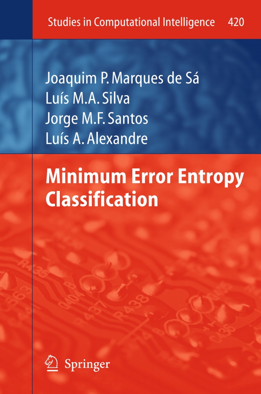 Minimum Error Entropy Classification (eBook)