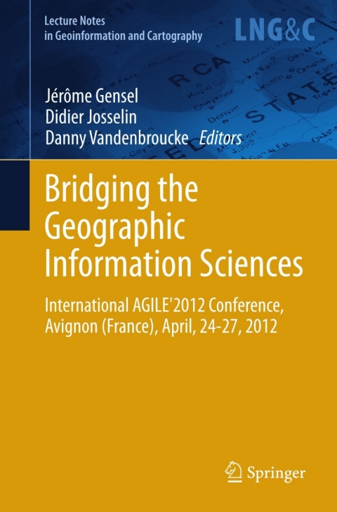 Cover image for book Bridging the Geographic Information Sciences