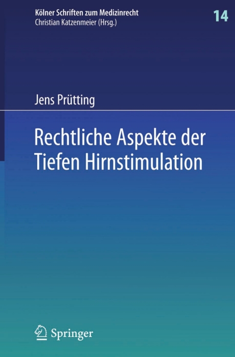 Cover image for book Rechtliche Aspekte der Tiefen Hirnstimulation