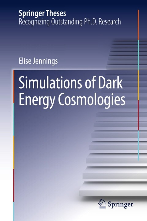 Cover image for book Simulations of Dark Energy Cosmologies