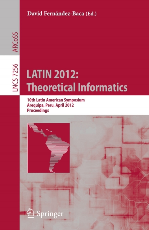 Cover image for book LATIN 2012: Theoretical Informatics