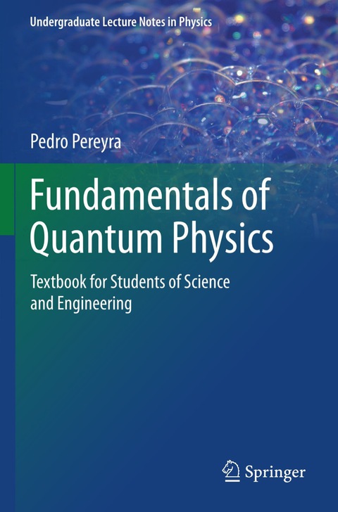 Cover image for book Fundamentals of Quantum Physics