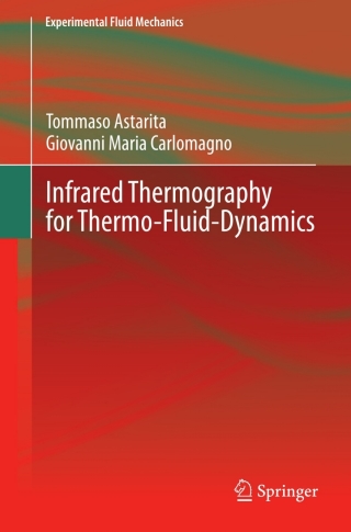 Infrared Thermography for Thermo-Fluid-Dynamics