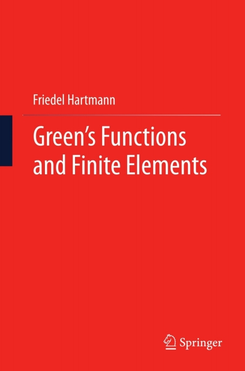 Cover image for book Green's Functions and Finite Elements
