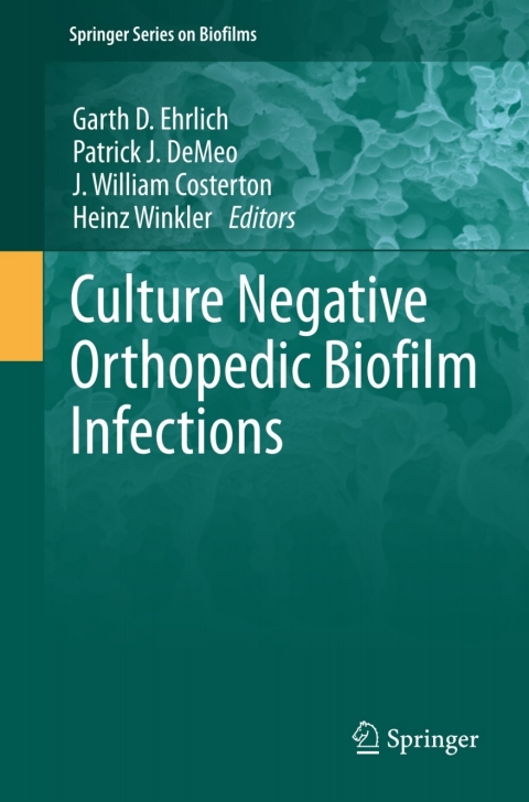 Cover image for book Culture Negative Orthopedic Biofilm Infections