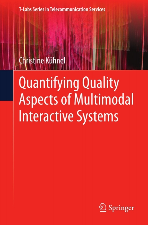 Cover image for book Quantifying Quality Aspects of Multimodal Interactive Systems