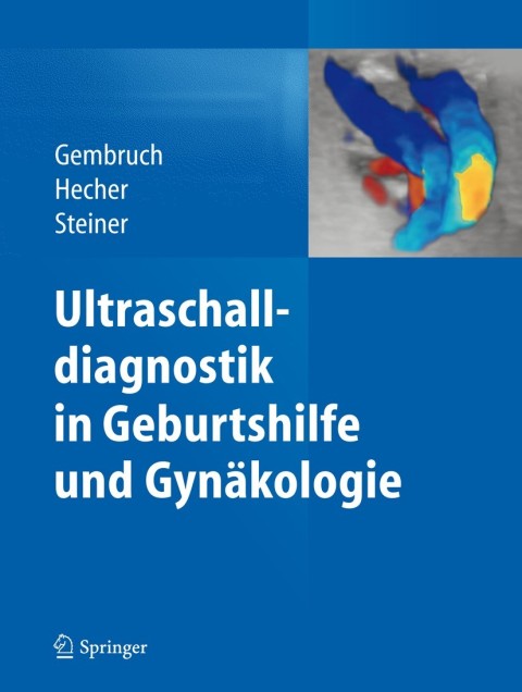Cover image for book Ultraschalldiagnostik in Geburtshilfe und Gynäkologie