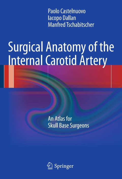 Cover image for book Surgical Anatomy of the Internal Carotid Artery