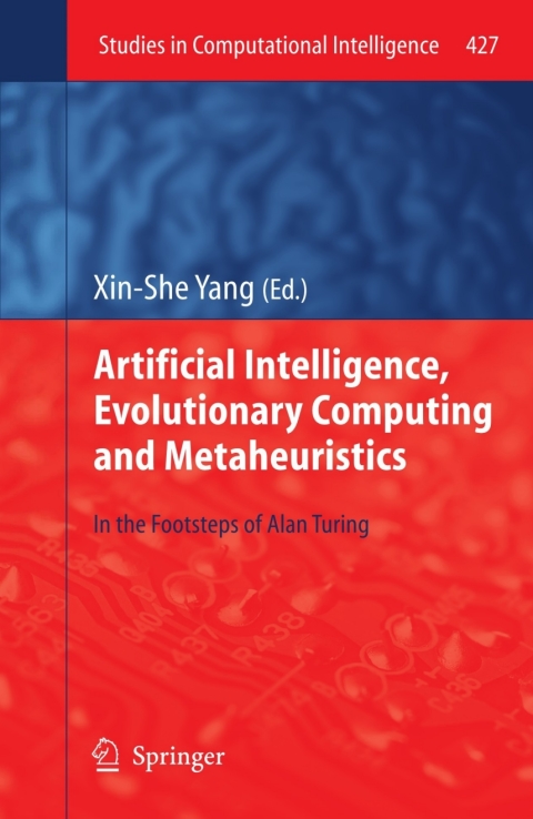 Cover image for book Artificial Intelligence, Evolutionary Computing and Metaheuristics