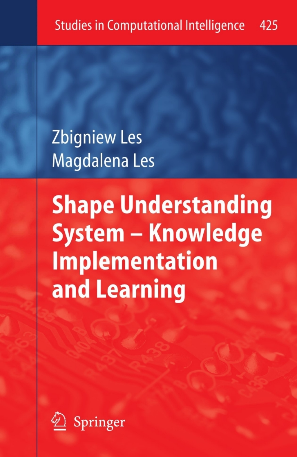 Shape Understanding System â Knowledge Implementation and Learning (eBook)