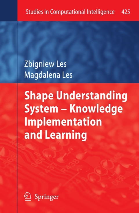 Cover image for book Shape Understanding System – Knowledge Implementation and Learning