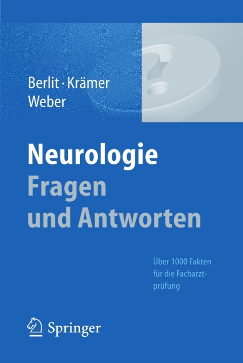 Neurologie Fragen und Antworten 