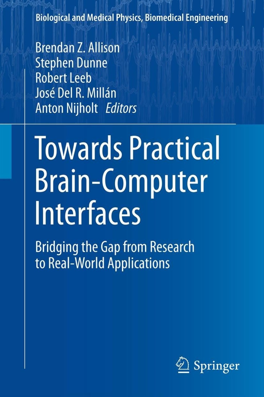 Towards Practical Brain-Computer Interfaces (eBook)