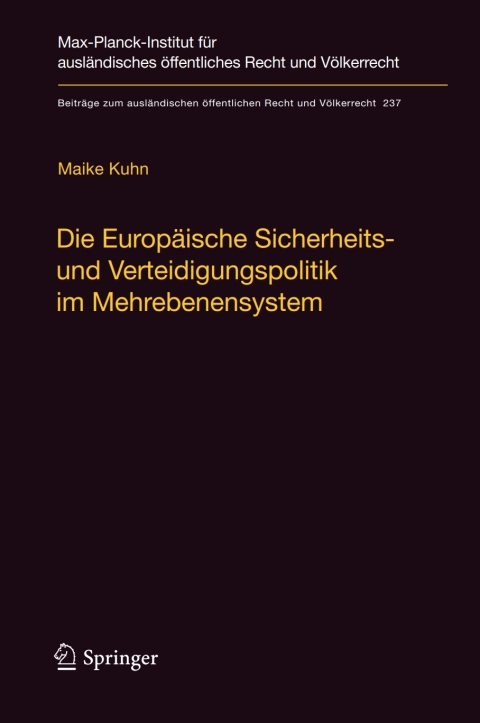 Cover image for book Die Europäische Sicherheits- und Verteidigungspolitik im Mehrebenensystem