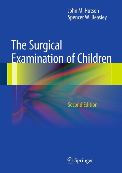 The Surgical Examination of Children 