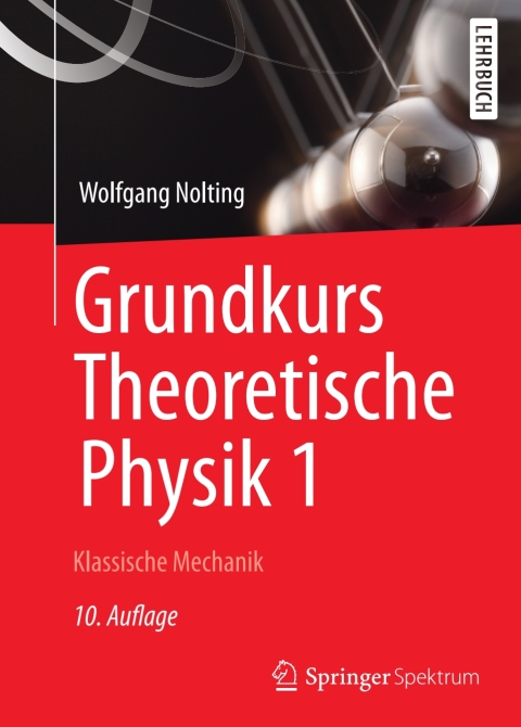 Cover image for book Grundkurs Theoretische Physik 1